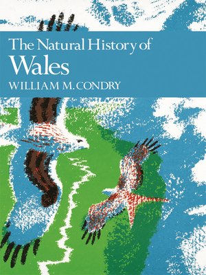 cover image of The Natural History of Wales (Collins New Naturalist Library, Book 66)